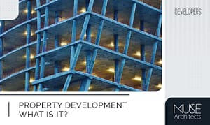 What is Property Development