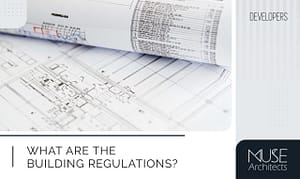 What Are Building Regulations - Commercial & Residential Architects Manchester